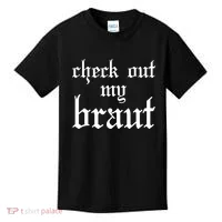 Check Out My Braut Oktoberfest Kids T-Shirt thumb 0