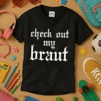 Check Out My Braut Oktoberfest Kids T-Shirt thumb 3