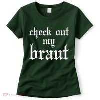 Check Out My Braut Oktoberfest Women's T-Shirt thumb 0