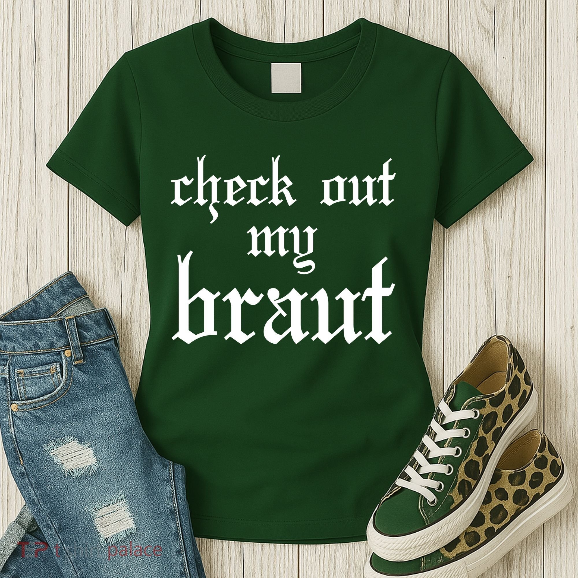 Check Out My Braut Oktoberfest Women's T-Shirt