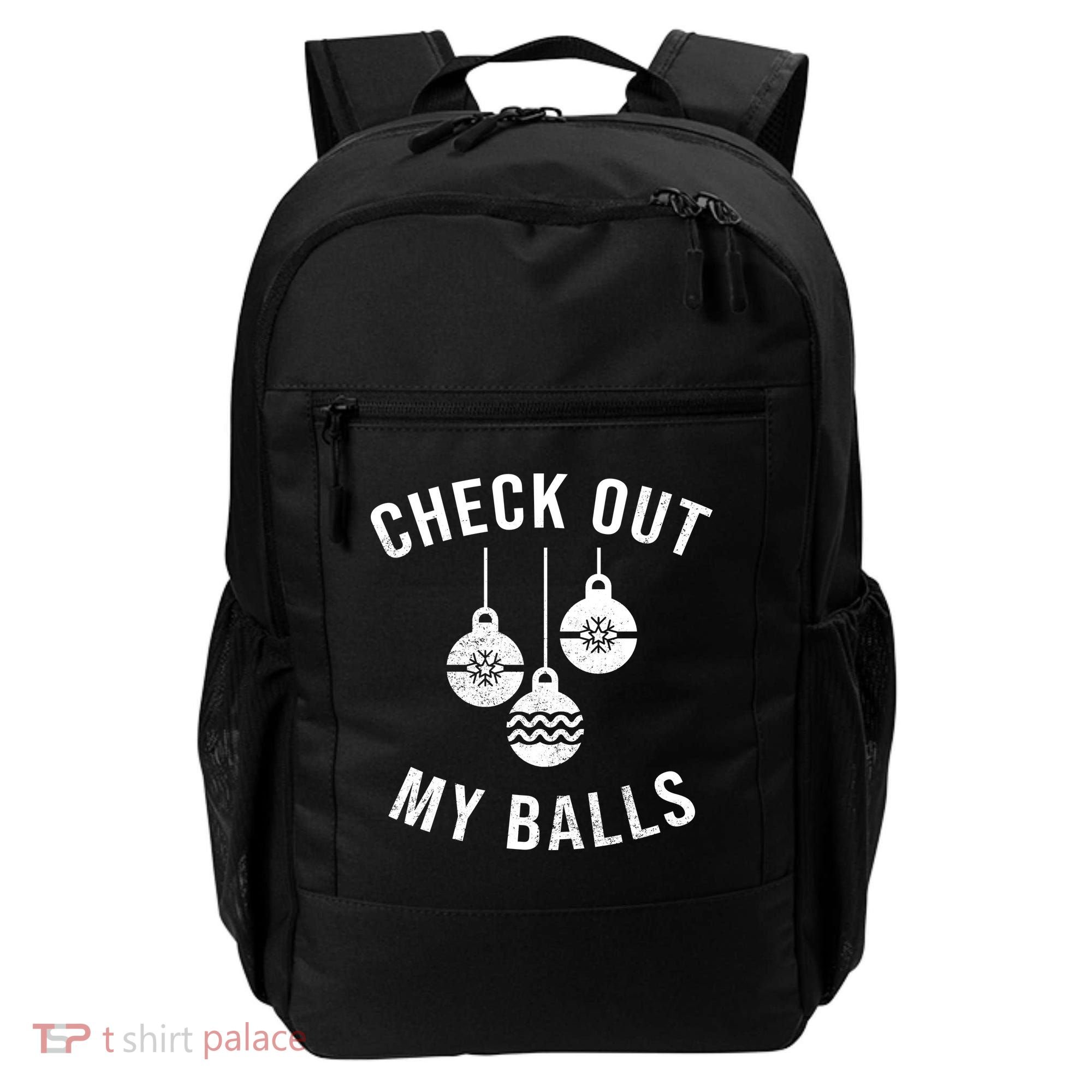 Checkout Out My Balls Funny XMas Christmas Backpack