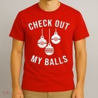 Checkout Out My Balls Funny XMas Christmas T-Shirt thumb 3