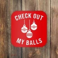 Checkout Out My Balls Funny XMas Christmas Coaster thumb 0
