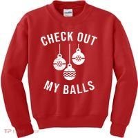 Checkout Out My Balls Funny XMas Christmas Kids Sweatshirt thumb 0