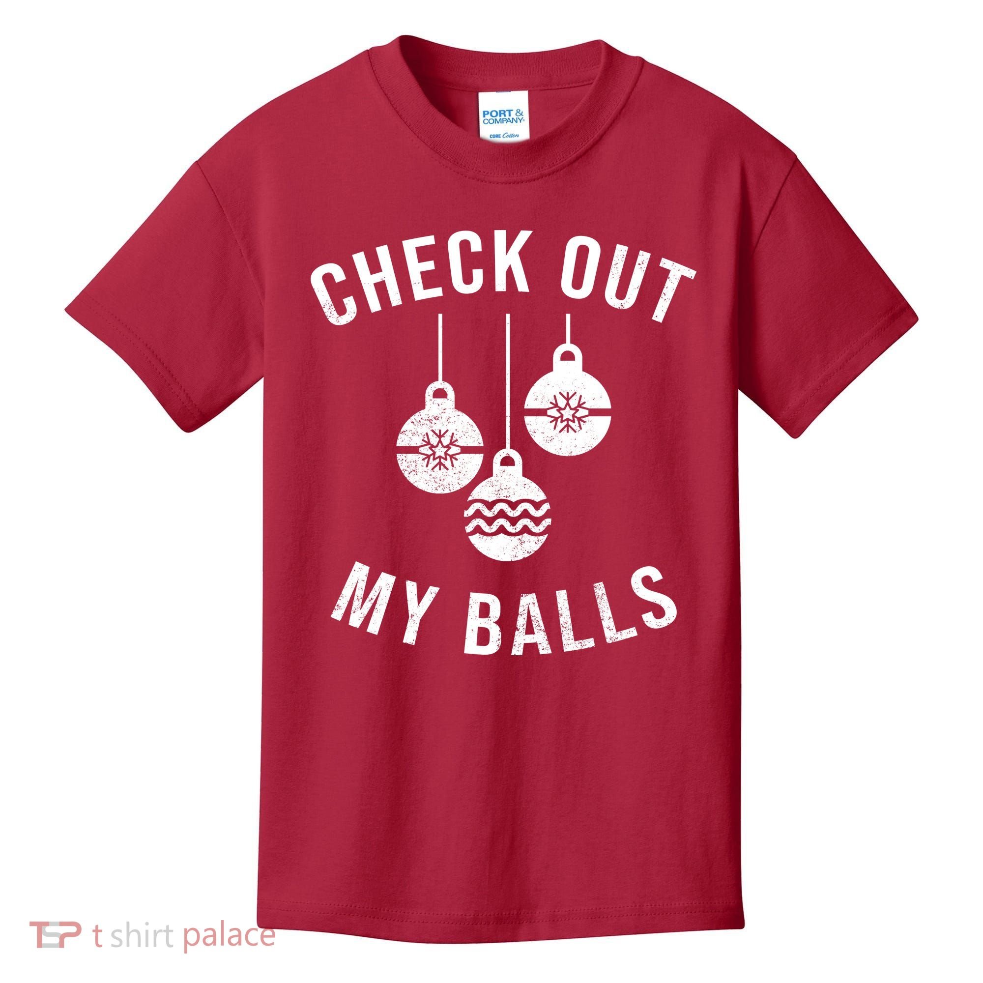 Checkout Out My Balls Funny XMas Christmas Kids T-Shirt