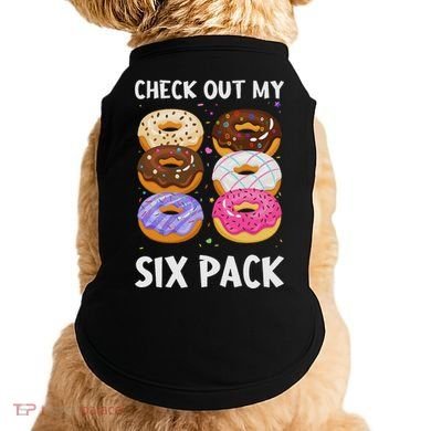 Check Out My Six Pack Donut Funny Gym Doggie Tank