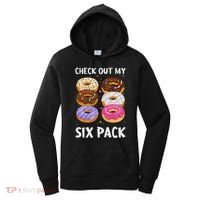 Check Out My Six Pack Donut Funny Gym Women's Hoodie thumb 0