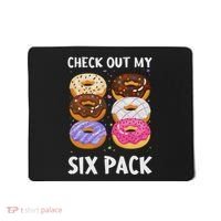 Check Out My Six Pack Donut Funny Gym Mousepad thumb 0