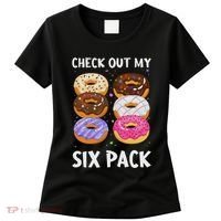 Check Out My Six Pack Donut Funny Gym Women's T-Shirt thumb 0