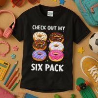 Check Out My Six Pack Donut Funny Gym Kids T-Shirt thumb 3