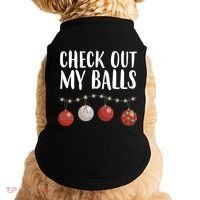 Check Out My Balls Funny Christmas Ornament Doggie Tank thumb 0