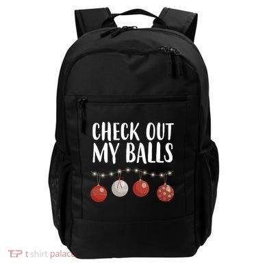 Check Out My Balls Funny Christmas Ornament Backpack