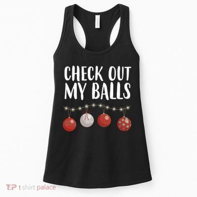 Check Out My Balls Funny Christmas Ornament Women's Tank Top