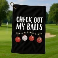 Check Out My Balls Funny Christmas Ornament Golf Towel thumb 1