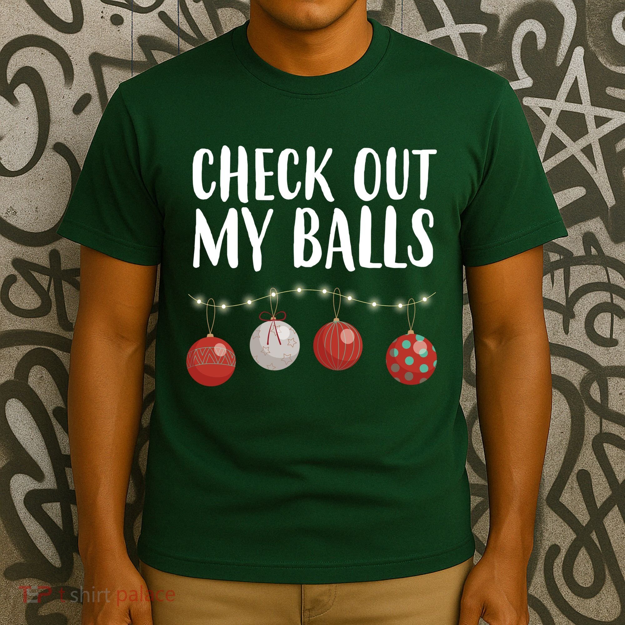 Check Out My Balls Funny Christmas Ornament T-Shirt
