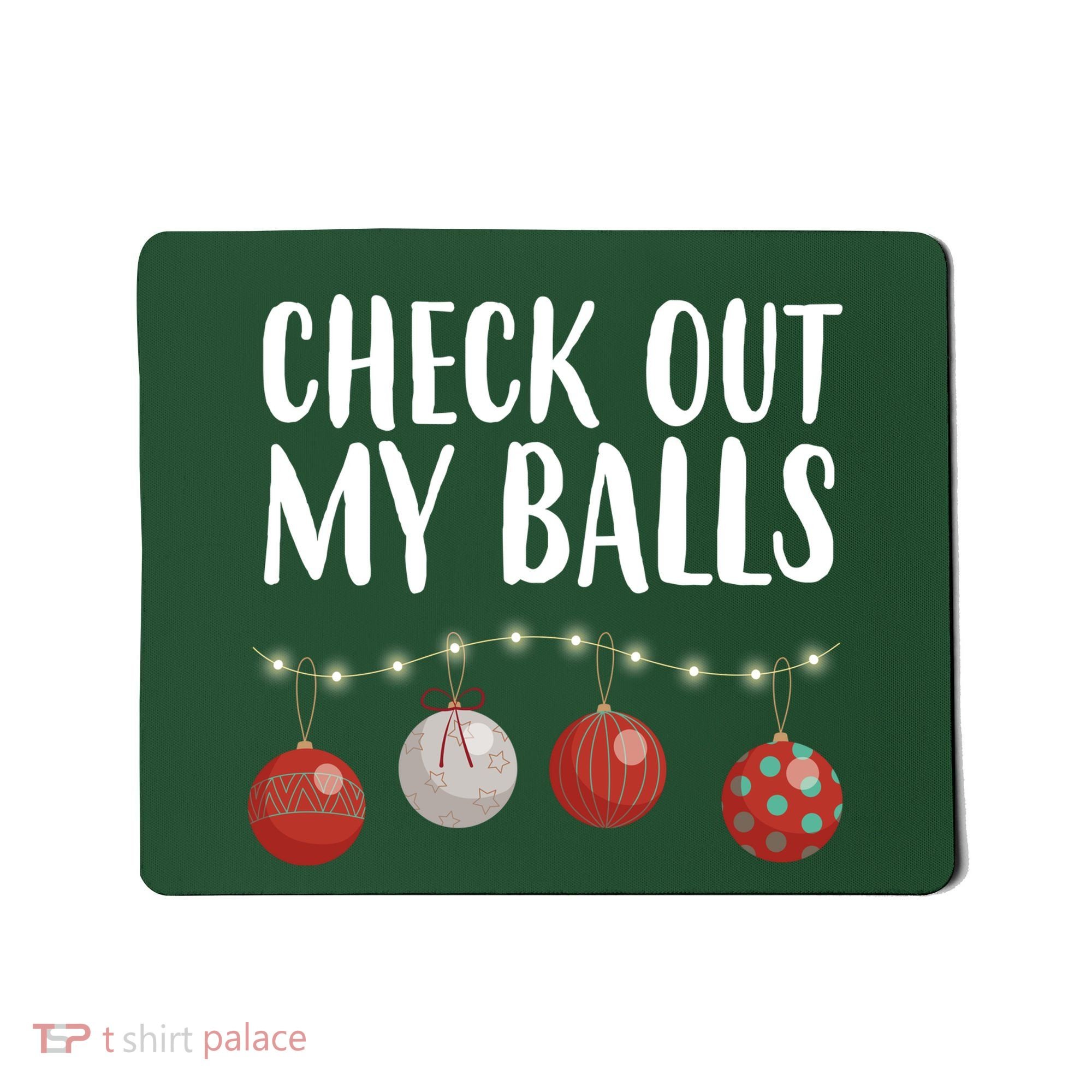 Check Out My Balls Funny Christmas Ornament Mousepad
