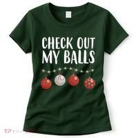 Check Out My Balls Funny Christmas Ornament Women's T-Shirt thumb 0