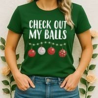 Check Out My Balls Funny Christmas Ornament Women's T-Shirt thumb 2