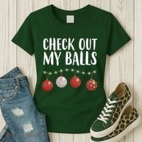 Check Out My Balls Funny Christmas Ornament Women's T-Shirt thumb 3