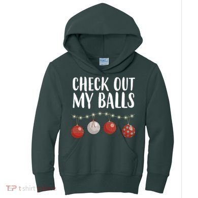 Check Out My Balls Funny Christmas Ornament Kids Hoodie