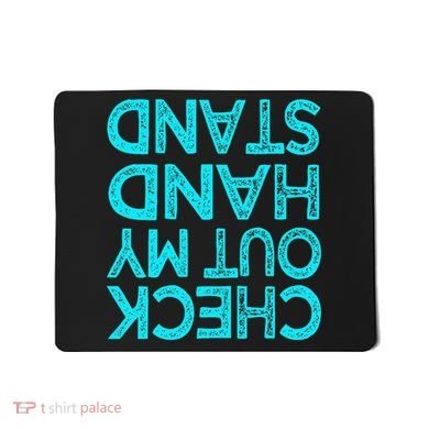 Check Out My Handstand Funny Gymnastics Gift Mousepad