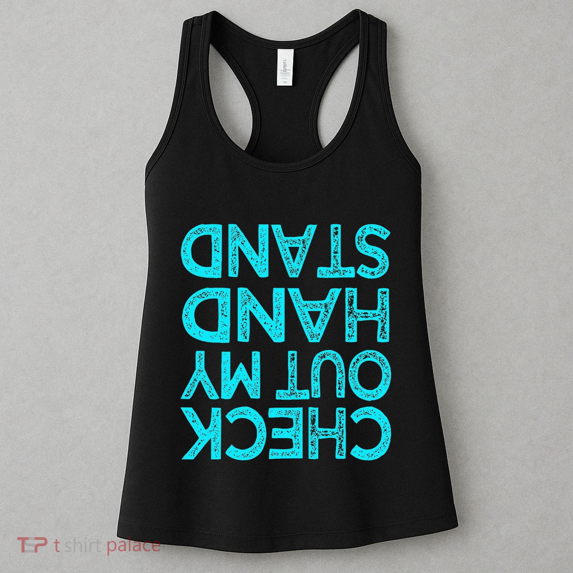 Check Out My Handstand Funny Gymnastics Gift Women's Tank Top
