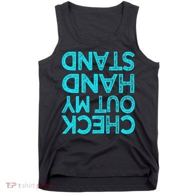 Check Out My Handstand Funny Gymnastics Gift Tank Top