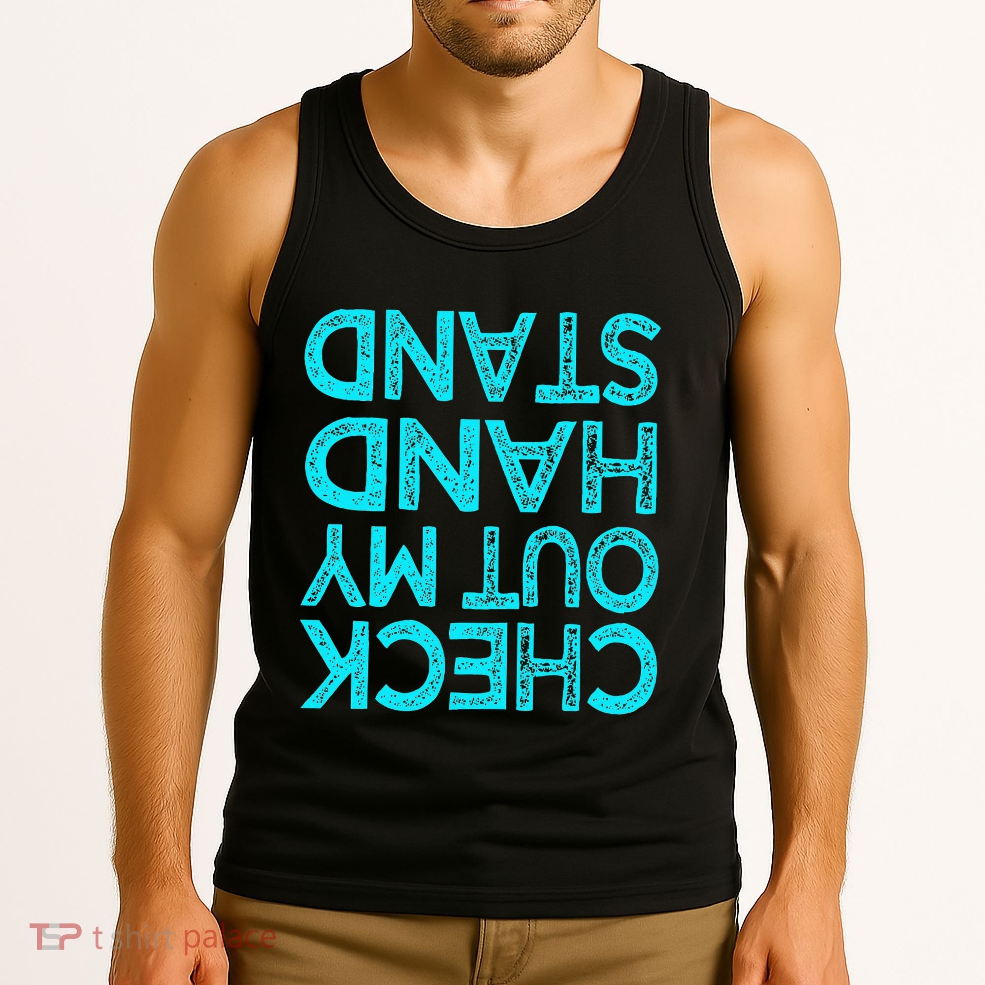 Check Out My Handstand Funny Gymnastics Gift Tank Top