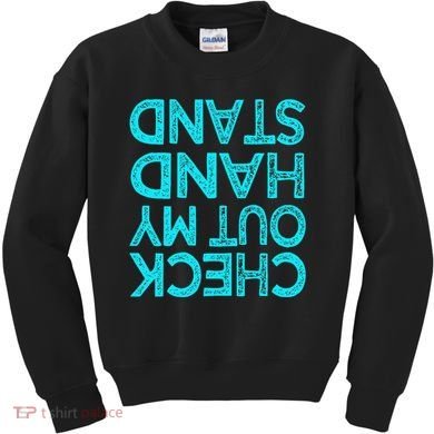 Check Out My Handstand Funny Gymnastics Gift Kids Sweatshirt