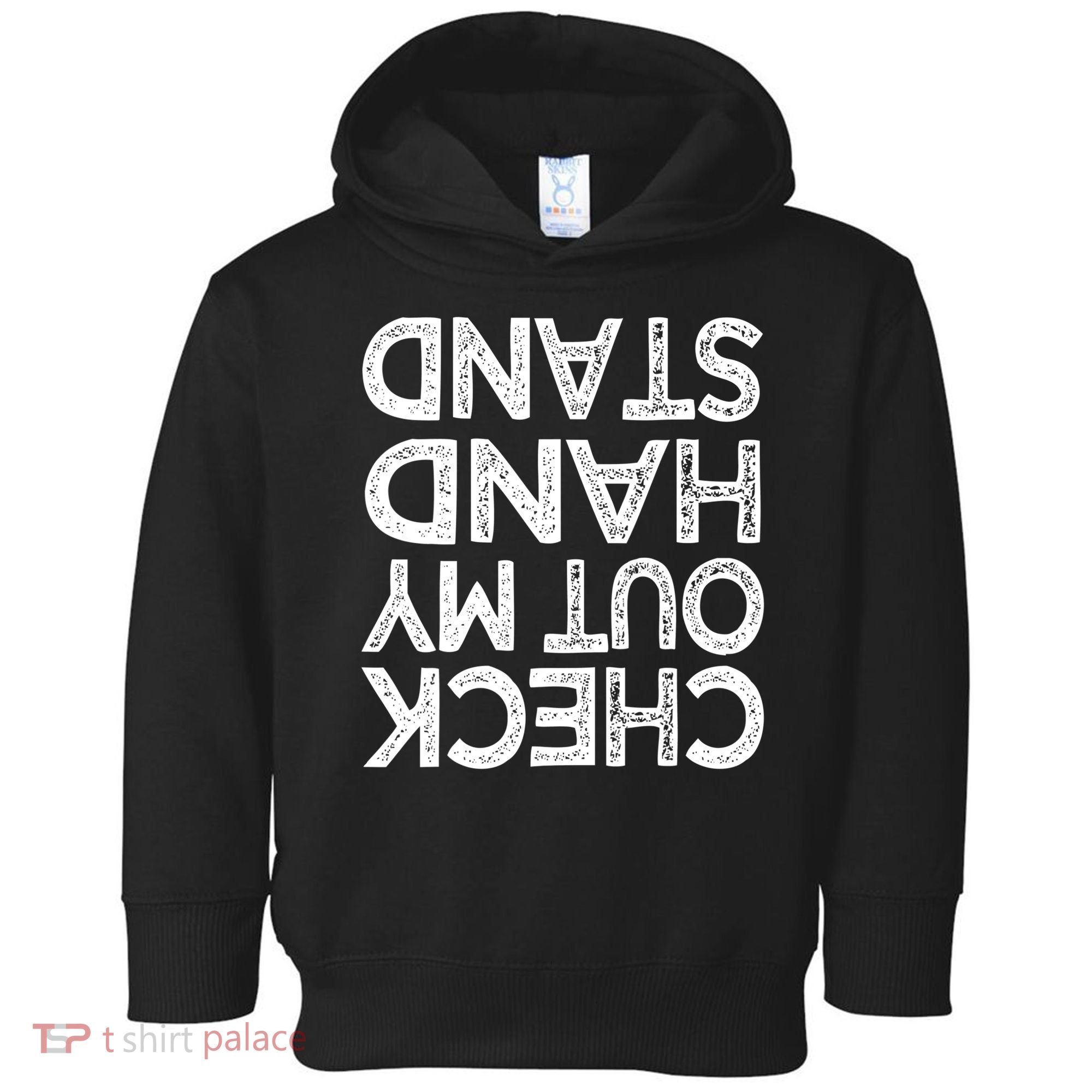 Check Out My Handstand Funny Gymnastics Gift Boys Girls TShirt Toddler Hoodie