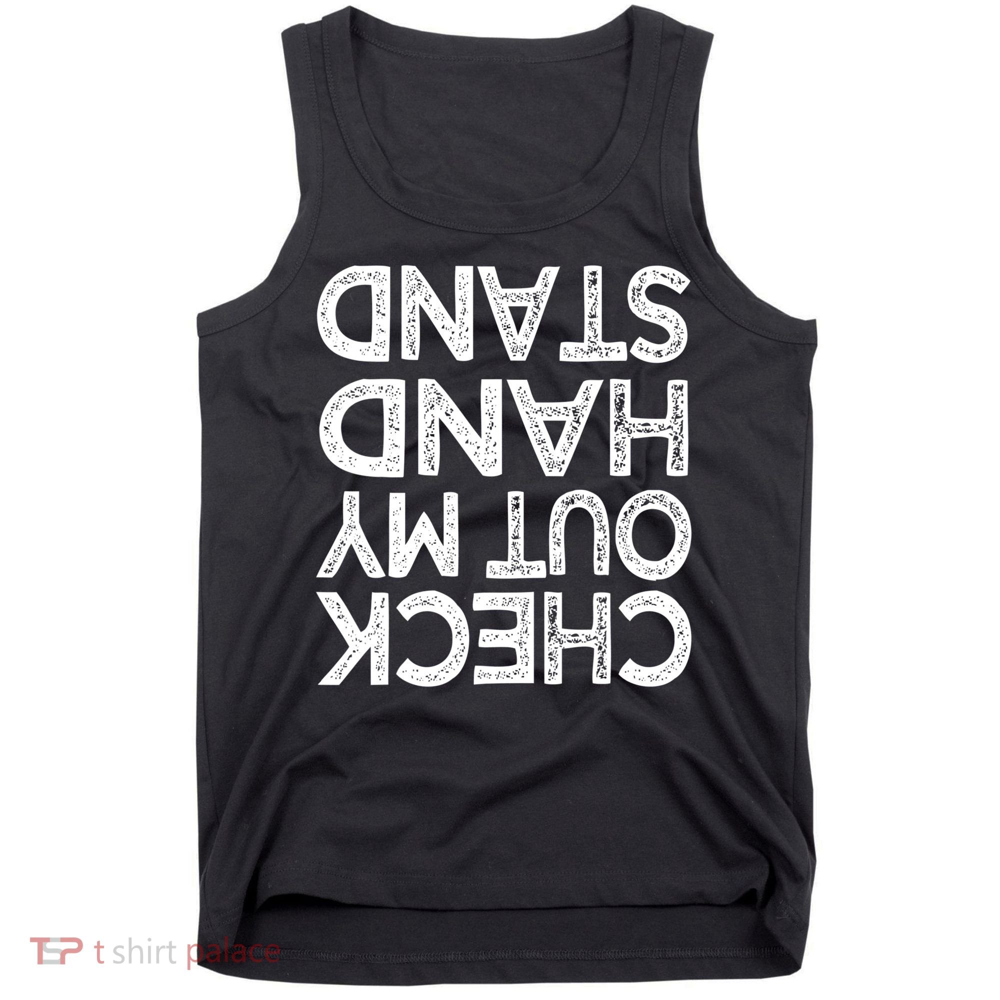 Check Out My Handstand Funny Gymnastics Gift Boys Girls TShirt Tank Top