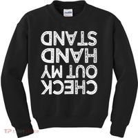 Check Out My Handstand Funny Gymnastics Gift Boys Girls TShirt Kids Sweatshirt thumb 0