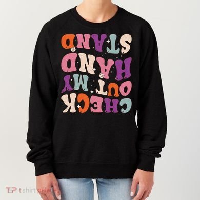 Check Out My Handstand Funny Gymnastics Women's Sweatshirt