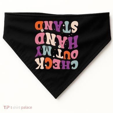 Check Out My Handstand Funny Gymnastics USA-Made Doggie Bandana