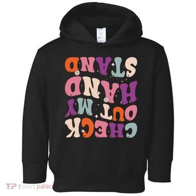 Check Out My Handstand Funny Gymnastics Toddler Hoodie