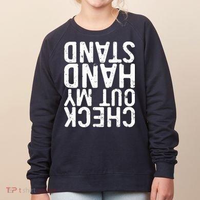 Check Out My Handstand Funny Gymnastics Women's Sweatshirt