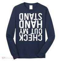 Check Out My Handstand Funny Gymnastics Long Sleeve Shirt thumb 0