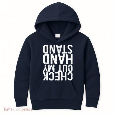 Check Out My Handstand Funny Gymnastics Kids Hoodie