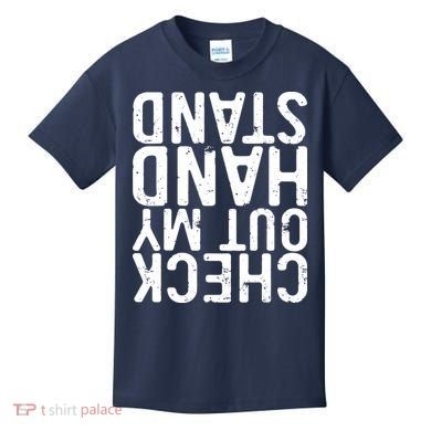 Check Out My Handstand Funny Gymnastics Kids T-Shirt