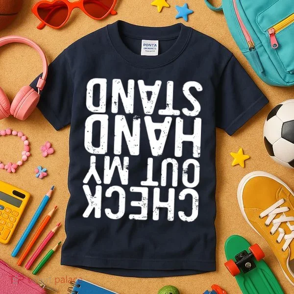 Check Out My Handstand Funny Gymnastics Kids T-Shirt
