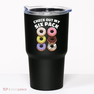 Check Out My Six Pack Funny Donut Design Tumbler