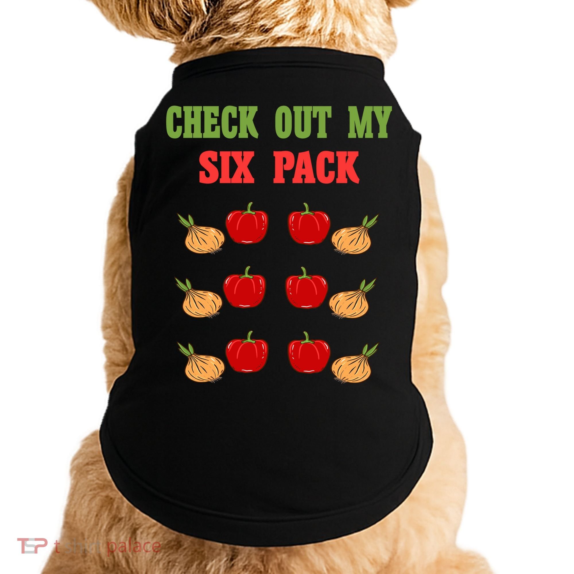 Check Out My Six 6 Pack Onion Paprika Weightlift Gift Doggie Tank