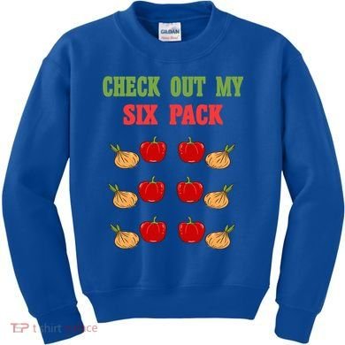 Check Out My Six 6 Pack Onion Paprika Weightlift Gift Kids Sweatshirt