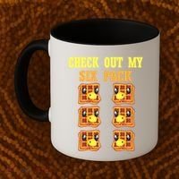 Check Out My Six 6 Pack Waffle Weightlifting 'S 'S Cool Gift Coffee Mug thumb 2