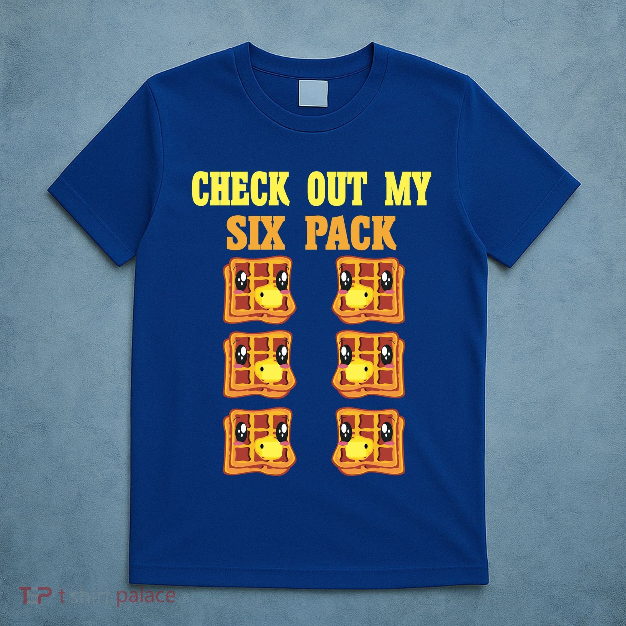 Check Out My Six 6 Pack Waffle Weightlifting 'S 'S Cool Gift T-Shirt