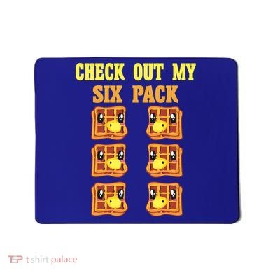 Check Out My Six 6 Pack Waffle Weightlifting 'S 'S Cool Gift Mousepad