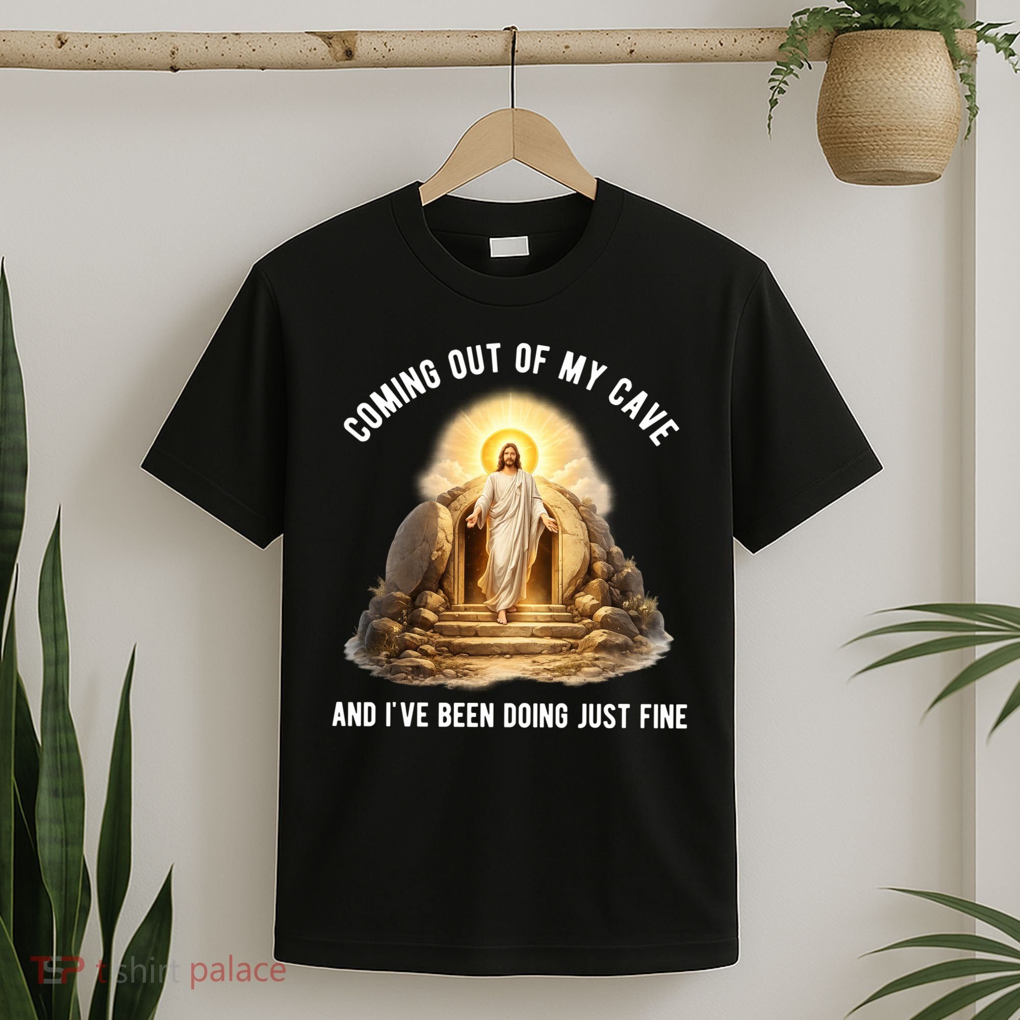Coming Out My Cave Jesus Resurrection T-Shirt