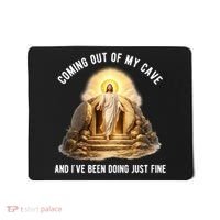 Coming Out My Cave Jesus Resurrection Mousepad thumb 0