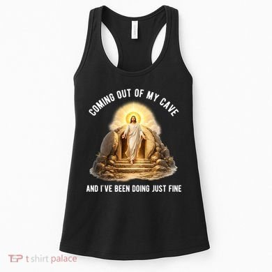 Coming Out My Cave Jesus Resurrection Women's Tank Top
