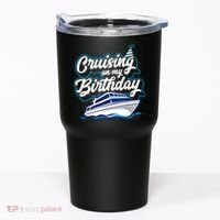Cruising On My Birthday Cruise Trip Vacation Birthday Party Tumbler thumb 0